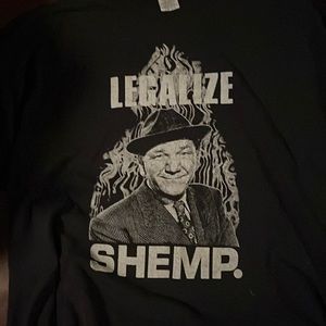 2X Black tee. Legalize Shemp.  Shemp was one of the 3 Stooges at one point.